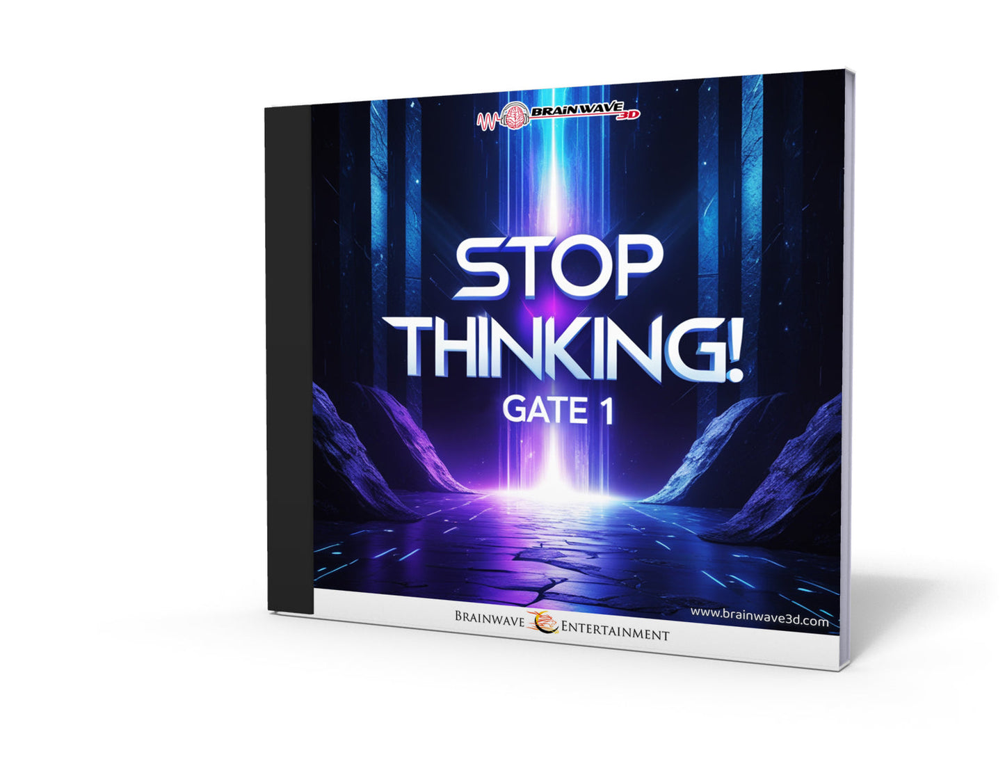 Gate 1: Stop Thinking!