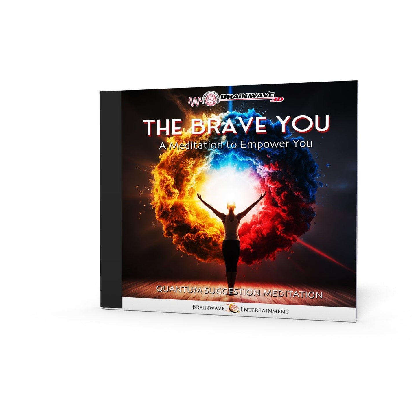 The Brave You