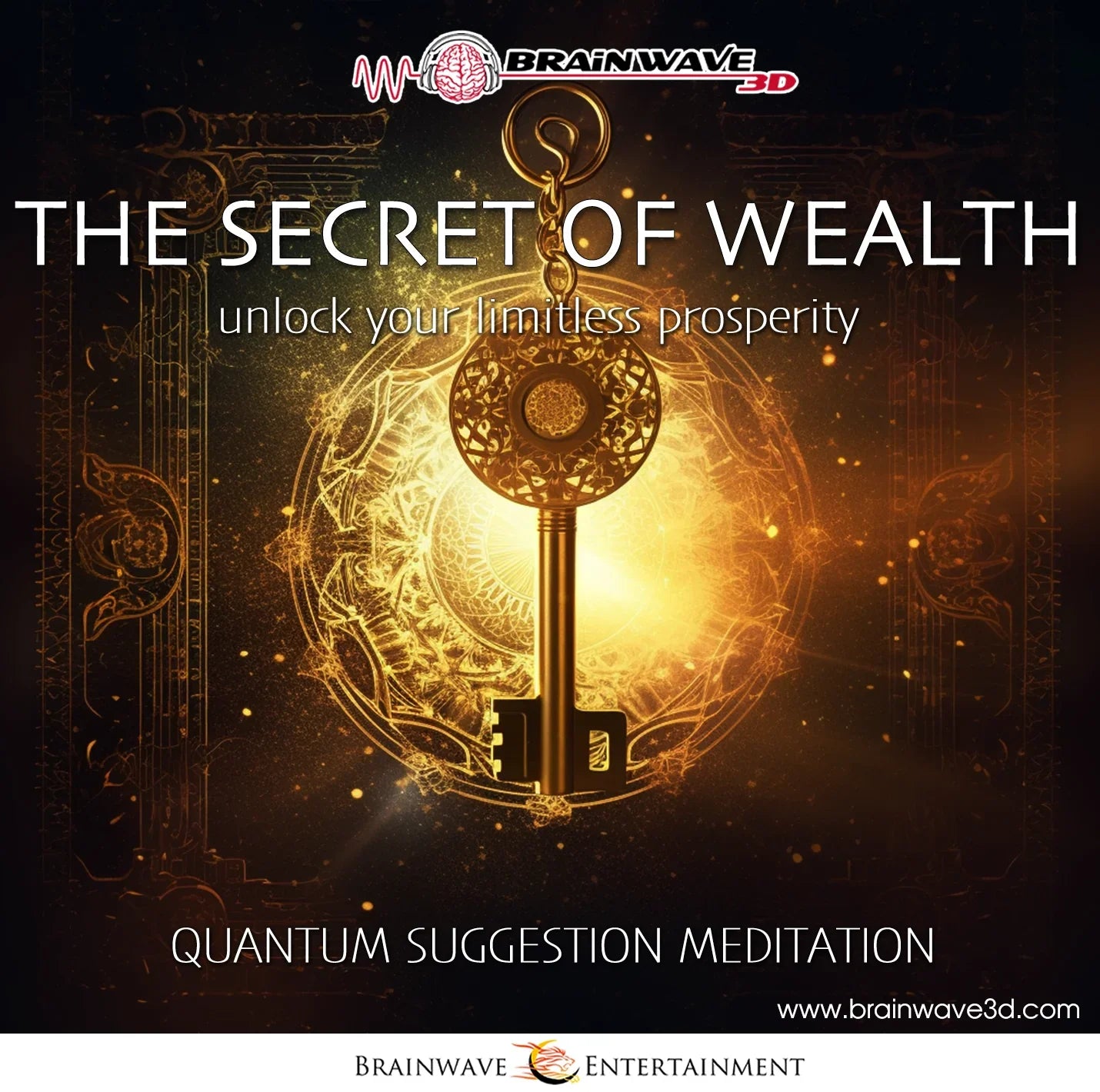 The Secret of Wealth – Brainwave3D