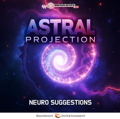 Astral Projection - Neuro Suggestions