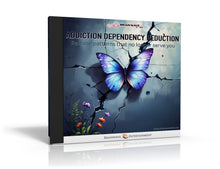 Addiction Dependency Reduction