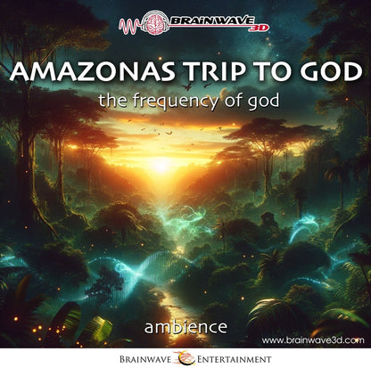 Amazonas Trip To God