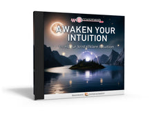 Awaken Your Intuition