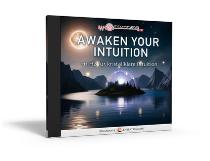 Awaken Your Intuition
