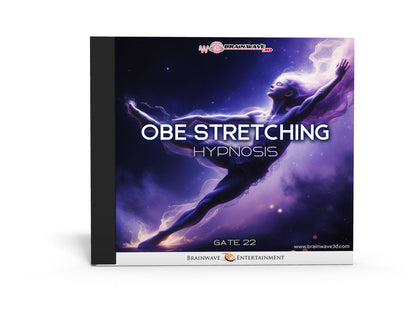 Gate 22: OBE Stretching Hypnosis