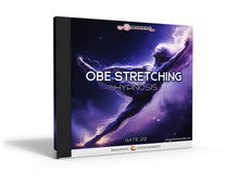 Gate 22: OBE Stretching Hypnosis