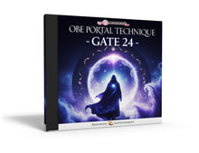 Gate 24: OBE Portal Technique