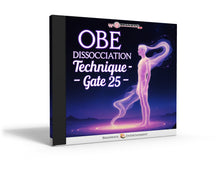 Gate 25: OBE Dissociation Technique