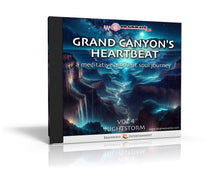 Grand Canyon’s Heartbeat – Nightstorm Vol. 4