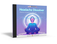 Headache Dissolver