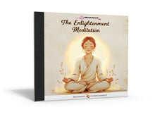 The Enlightenment Meditation